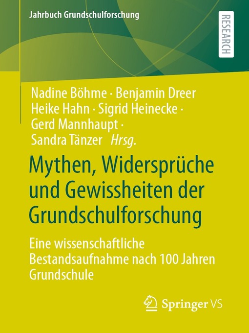 Title details for Mythen, Widersprüche und Gewissheiten der Grundschulforschung by Nadine Böhme - Available